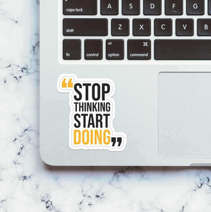 CLAUZIO Stop thinking start doing sticker