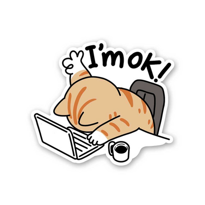 CLAUZIO I'm Ok Sticker