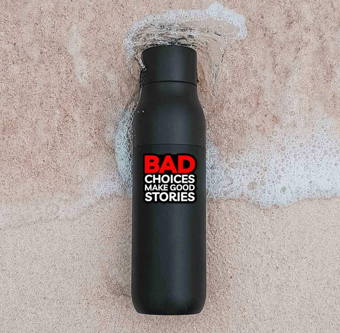 CLAUZIO Bad Choices Make Good stories sticker